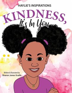 Kindness, It's In You - Jones-Scaife, Sharon