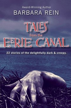 Tales from the Eerie Canal - Rein, Barbara