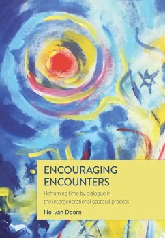 Encouraging Encounters - Doorn, Nel van