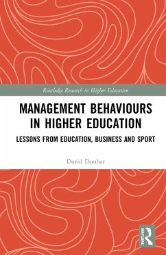 Management Behaviours in Higher Education - Dunbar, David