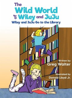 The Wild World of Wiley and JuJu - Walter, Greg