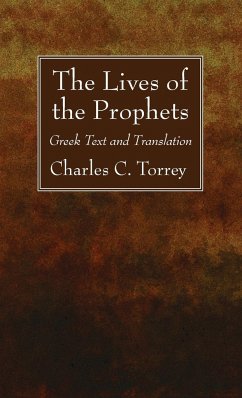 The Lives of the Prophets - Torrey, Charles C.