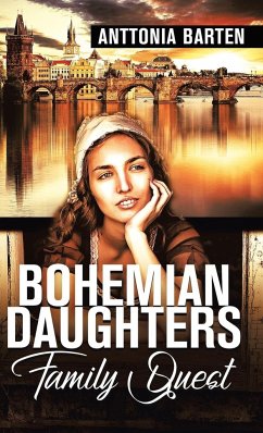 Bohemian Daughters Family Quest - Barten, Anttonia