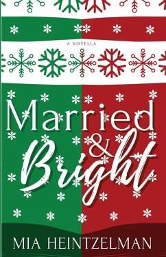 Married & Bright - Heintzelman, Mia