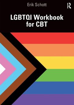 LGBTQI Workbook for CBT - Schott, Erik