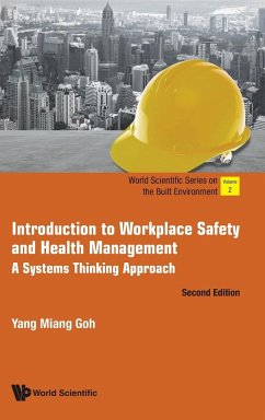 Introduction to Workplace Safety and Health Management: A Systems Thinking Approach (Second Edition) - Goh, Yang Miang