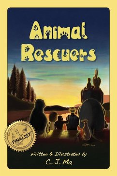 Animal Rescuers - Ma, C. J.