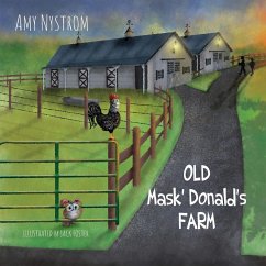 Old Mask Donald's Farm - Nystrom, Amy