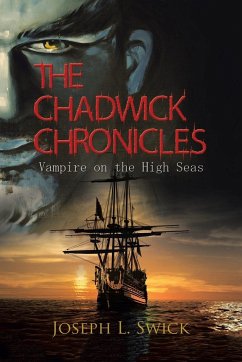 The Chadwick Chronicles - Swick, Joseph