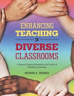 Enhancing Teaching in Diverse Classrooms - Vasquez, Richard A.