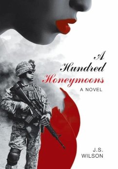 A Hundred Honeymoons - Wilson, J. S.