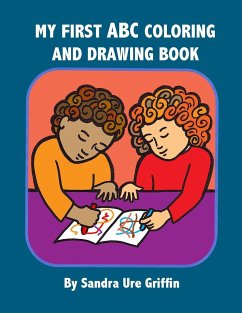 My First Coloring and Drawing Book - Griffin, Sandra Ure