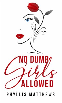 No Dumb Girls Allowed - Matthews, Phyllis