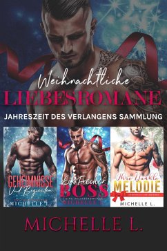 Cover Weihnachtliche Liebesromane: Jahreszeit des Verlangens Sammlung (eBook, ePUB)