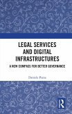 Legal Services and Digital Infrastructures (eBook, ePUB)
