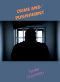 Crime And Punishment (eBook, ePUB)