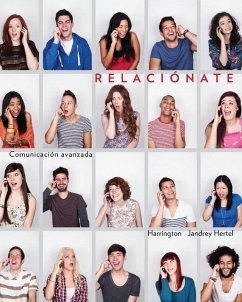 Relacionate: Comunicacion Avanzada - Harrington, Stasie; Hertel, Tammy Jandrey