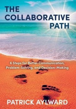 The Collaborative Path - Aylward, Patrick