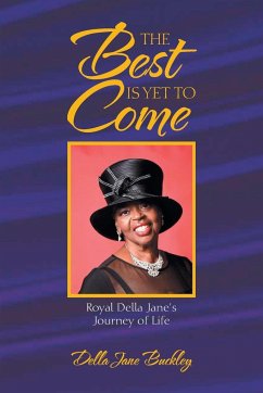 The Best Is yet to Come - Buckley, Della Jane