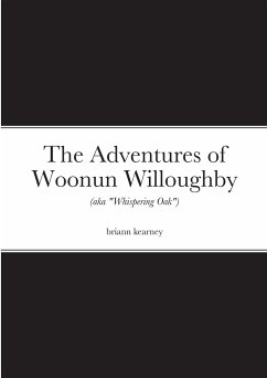 The Adventures of Woonun Willoughby - Kearney, Briann