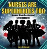 Nurses Are Superheroes Too - Bild 1