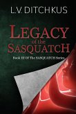 Legacy of the Sasquatch