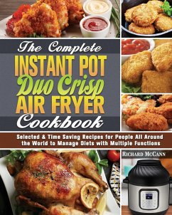 The Complete Instant Pot Duo Crisp Air Fryer Cookbook - Mccann, Richard