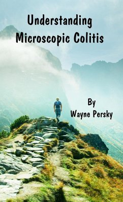 Understanding Microscopic Colitis - Persky, Wayne