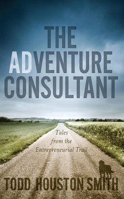 The Adventure Consultant - Smith, Todd Houston