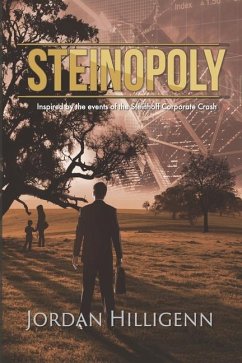 Steinopoly: Inspired by the events of the Steinhoff corporate crash - Hilligenn, Jordan