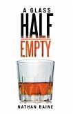 A Glass Half-Empty