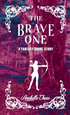 The Brave One - Chase, Anabelle