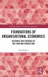 Foundations of Organisational Economics - Bild 1