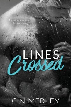 Lines Crossed - Medley, Cin