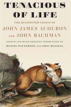 Tenacious of Life - Audubon, John James; Bachman, John