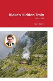 Blake's Hidden Train