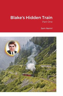 Blake's Hidden Train - Nemri, Sam