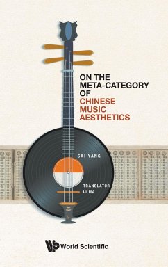 On the Meta-Category of Chinese Music Aesthetics - Yang, Sai (Shanghai Conservatory Of Music, China)