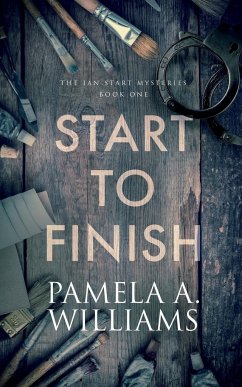 Start to Finish - Williams, Pamela A.