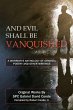 And Evil Shall Be Vanquished - Bild 1
