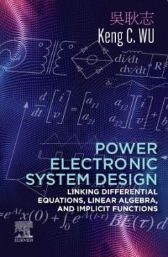 Power Electronic System Design - Wu, Keng C.