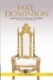Take Dominion