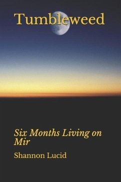 Cover Tumbleweed: Six Months Living on Mir
