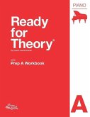 Ready for Theory: Piano Workbook, Prep A