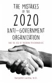 The Mistakes of the 2020 Anti-Government Organization