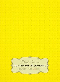 Large 8.5 x 11 Dotted Bullet Journal (Yellow #6) Hardcover - 245 Numbered Pages - Blank Classic