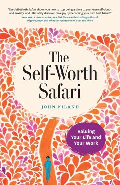 The Self-Worth Safari - Niland, John