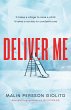 Deliver Me - Bild 1