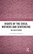Rights of the Child, Mothers and... - Bild 1