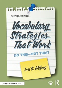 Vocabulary Strategies That Work - Wilfong, Lori G